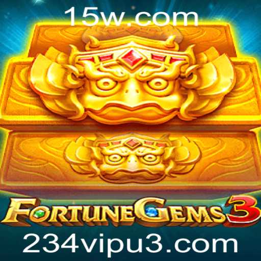 FortuneGems3: Descubra as Joias da Fortuna no Novo Jogo Empolgante